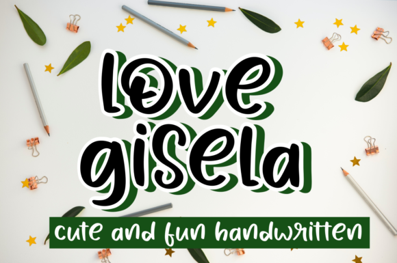 Love Gisela: A Stylish Display Font