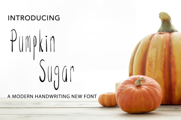 Pumpkin Sugar Font: A Polished Handwritten Touch for Your Brand