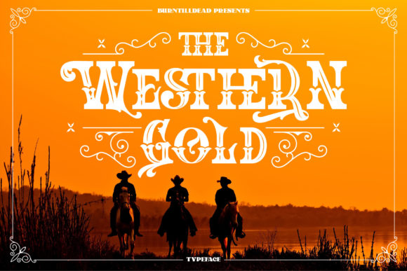 The Western Gold Font for Bold, Beautiful Craft Designs